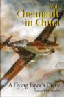 With Chennault in China : A Flying Tiger's Diary - Book