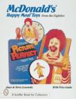 McDonald's (R) Happy Meal (R) Toys from the Eighties - Book