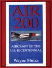 Air 200 : Aircraft of the U.S. Bicentennial - Book
