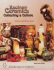 Zsolnay Ceramics: Collecting a Culture - Book