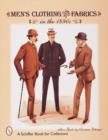 Men's Clothing and Fabrics in the 1890s - Book