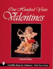 One Hundred Years of Valentines - Book