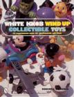 White Knob Wind Up Collectible Toys - Book