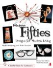 Fabulous Fifties: Designs for Modern Living - Book