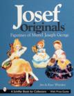 Josef Originals : Figurines of Muriel Joseph George - Book