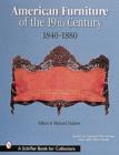 American Furniture of the 19th Century : 1840-1880 - Book