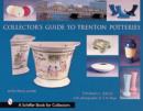 Collector’s Guide to Trenton Potteries - Book
