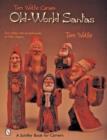 Tom Wolfe Carves Old-World Santas - Book