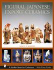 Figural Japanese Export Ceramics - Book