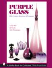 Purple Glass : 20th Century American & European - Book