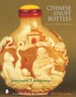 Chinese Snuff Bottles : A Guide to Addictive Miniatures - Book