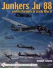 Junkers Ju 88 and Its Variants in World War II - Book