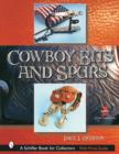 Cowboy Bits and Spurs - Book