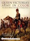 Queen Victoria’s Army in Color : The British Military Paintings of Orlando Norie - Book