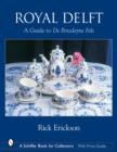 Royal Delft: A Guide to De Porceleyne Fels - Book
