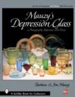 Mauzy's Depression Glass: A Photographic Reference with Prices - Book