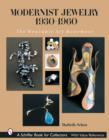 Modernist Jewelry 1930-1960: The Wearable Art Movement - Book