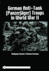 German Anti-Tank (Panzerjager) Troops in World War II - Book