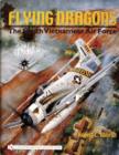 Flying Dragons : The South Vietnamese Air Force - Book