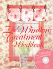The Window Treatment Workbook - Book