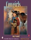 Cowgirls : Early Images and Collectibles - Book