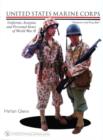 United States Marine Corps Uniforms, Insignia and Personal Items of World War II - Book