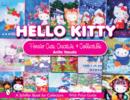 Hello Kitty: Cute, Creative and Collectible - Book