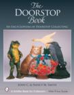 The Doorstop Book : An Encyclopedia of Doorstop Collecting - Book