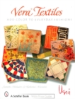 Vera Textiles: Add Color to Everyday Fashion - Book
