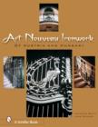 Art Nouveau Ironwork of Austria & Hungary - Book