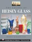 The Colors of Heisey Glass - Book
