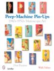 Peep-Machine Pin-Ups : 1940s-1950s Mutoscope Art - Book