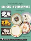 Viktor Schreckengt: Designs in Dinnerware - Book