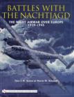 Battles with the Nachtjagd: : The Night Airwar over Europe 1939-1945 - Book