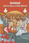 Savannah Tavern Tales and Pub Review - Book