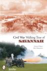 Civil War Walking Tour of Savannah - Book