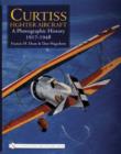 Curtiss Fighter Aircraft : A Photographic History - 1917-1948 - Book