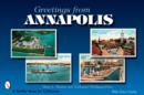 Greetings from Annapolis - Book