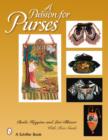 A Passion for Purses : 1600-2005 - Book