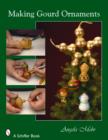 Making Gourd Ornaments - Book