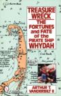 Treasure Wreck : The Fortunes & Fate of the Pirate Ship Whydah - Book