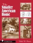 The Smaller American House - Book