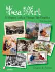 Tea Art : A Modern Look at Vintage Tea Graphics - Book
