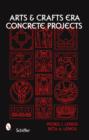 Arts & Crafts Era Concrete Projects - Book