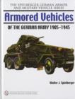Armored Vehicles of the German Army 1905-1945 - Book
