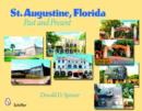 St. Augustine, Florida : Past and Present - Book