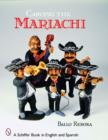 Carving the Mariachi - Book