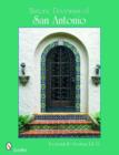 Historic Doorways of San Antonio, Texas - Book