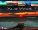 Delaware Reflections - Book