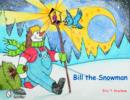 Bill the Snowman - Book